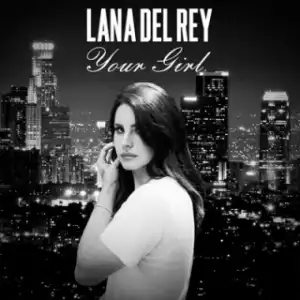 Instrumental: Lana Del Rey - Your Girl (Produced By Lana Del Rey)
